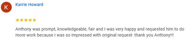 Five-star review from Karrie Howard praising Anthony for being prompt, knowledgeable, fair, and reliable.